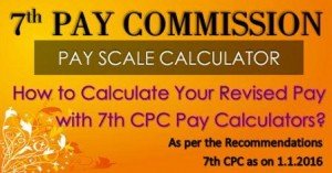 7th pay commission pay scale calculator central government pay scale calculator