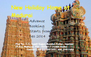 New Holiday Home at Madurai - Advance Booking Starts from Dec 2014