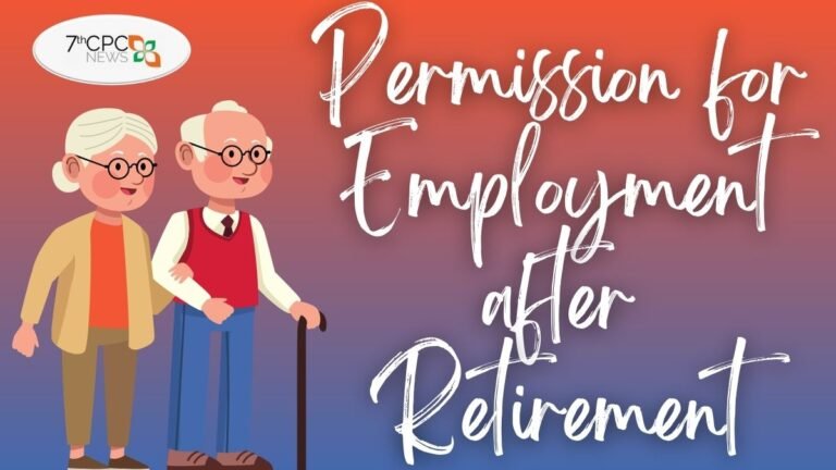 Permission for Employment after Retirement