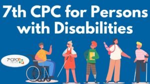7th CPC for Persons with Disabilities