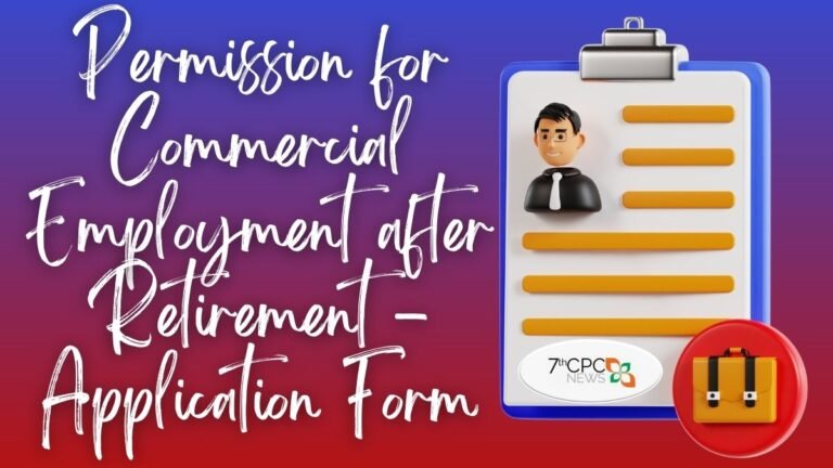 Permission for Commercial Employment after Retirement - Application Form
