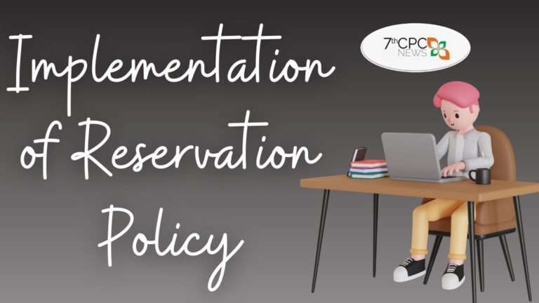 Implementation of Reservation Policy
