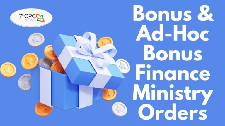 Bonus and Ad-Hoc Bonus Finance Ministry Orders