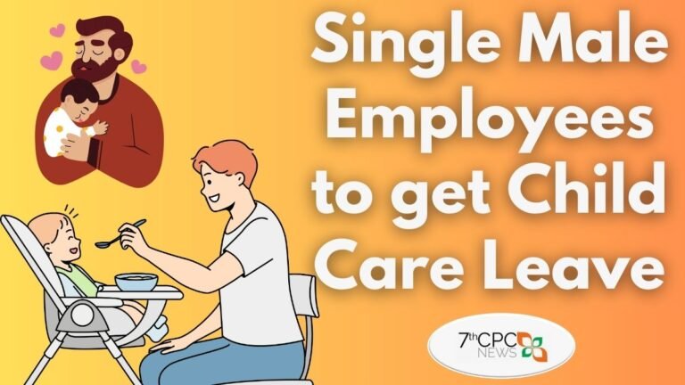 Single Male Employees to get Child Care Leave