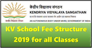 KV School Fee Structure 2019 for all Classes