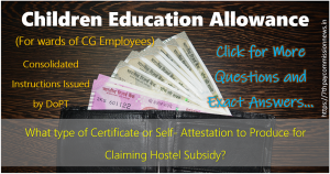 What type of Certificate or Self- Attestation to Produce for Claiming Hostel Subsidy