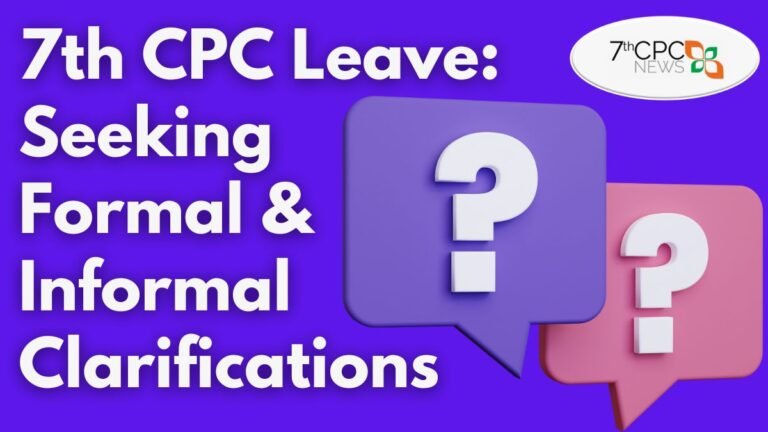 7th CPC Leave Seeking Formal and Informal Clarifications