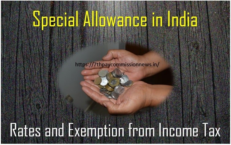 Special Allowance in India Rates and Exemption from Income Tax