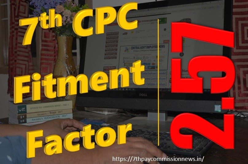 7th CPC Fitment Factor Fitment Table and Calculation