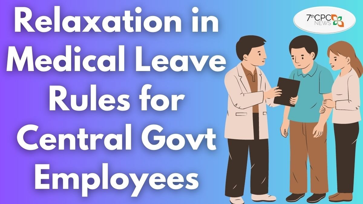 dopt-orders-on-leave-central-government-employees-latest-news