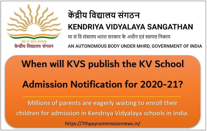 When KVS Admission Guidelines (2020-21) will publish ...