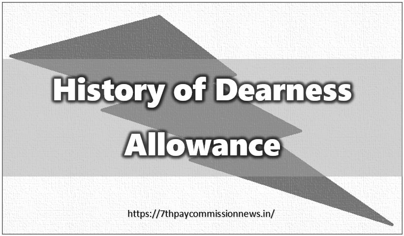 History of Dearness Allowance