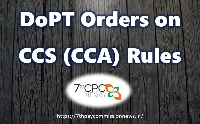 Dopt Orders on CCS (CCA) Rules