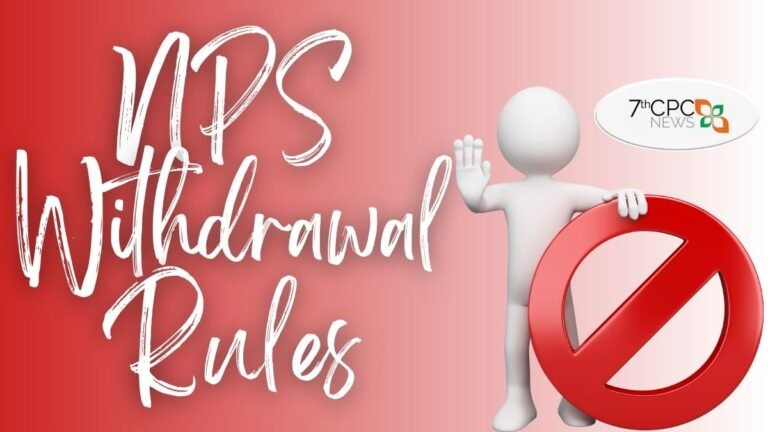 NPS Withdrawal Rules - Partial Withdrawal from NPS Procedural Guidelines