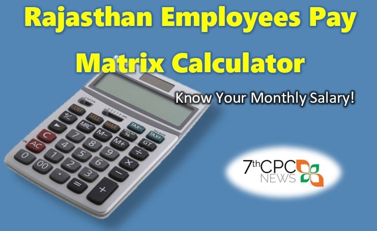 Rajasthan Employees Salary Calculator 2018