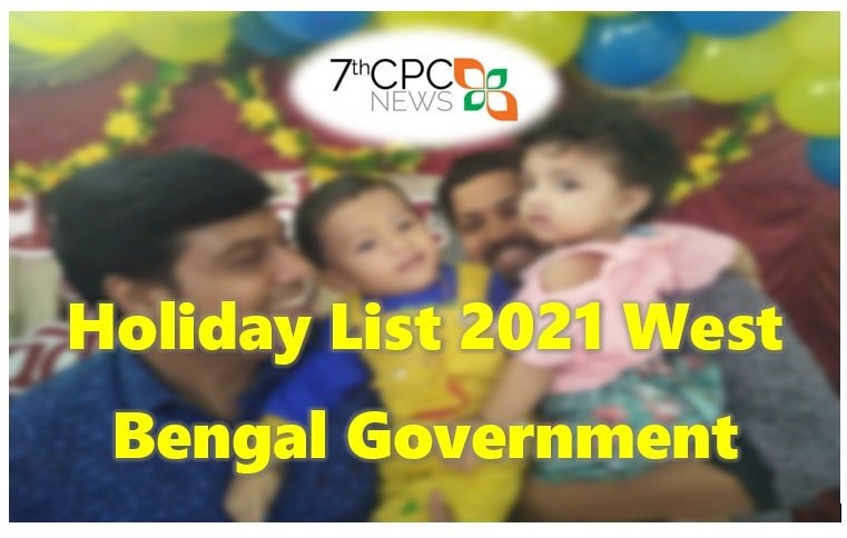 Holiday List 2021 West Bengal Government