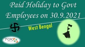 Paid Holiday to Govt Employees on 30.9.2021 in West Bengal PDF