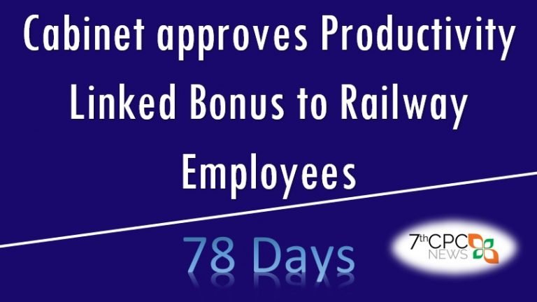Cabinet approves Productivity Linked Bonus to Railway Employees 2021