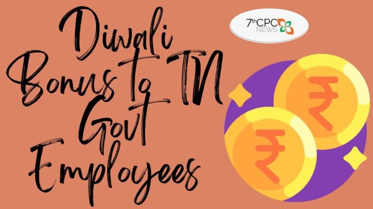 Diwali Bonus to Tamil Nadu Government Employees