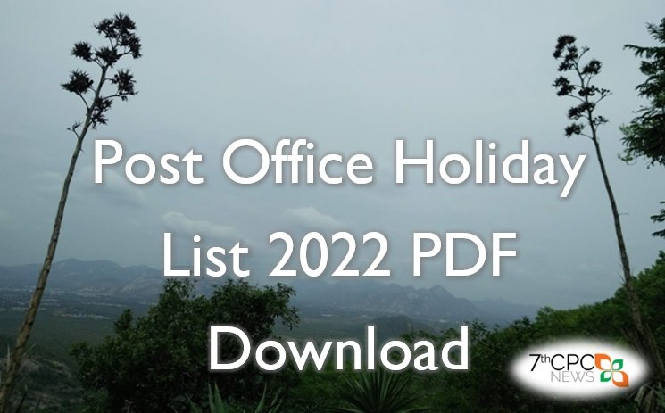 Postal Department Holiday List 2022 PdF Download