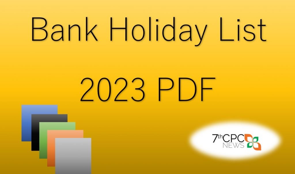 SBI Bank India Holiday List 2023 PDF Bank Holiday Today, Tomorrow