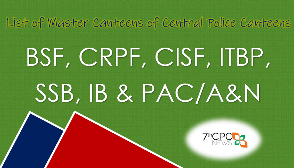 List of master canteen of Central Police Canteen PDF
