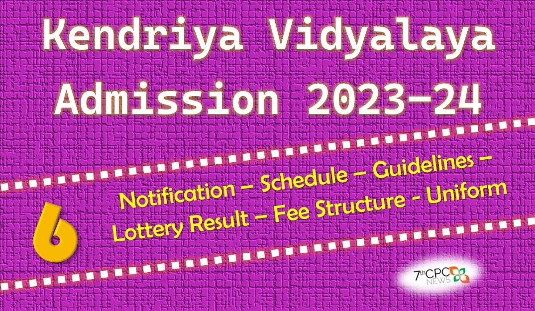 Kendriya Vidyalaya Class 1 Admission Portal 2023-24