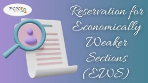 Reservation for Economically Weaker Sections (EWS)