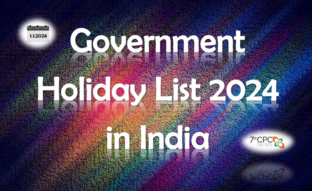 Government Holiday List 2024 in India