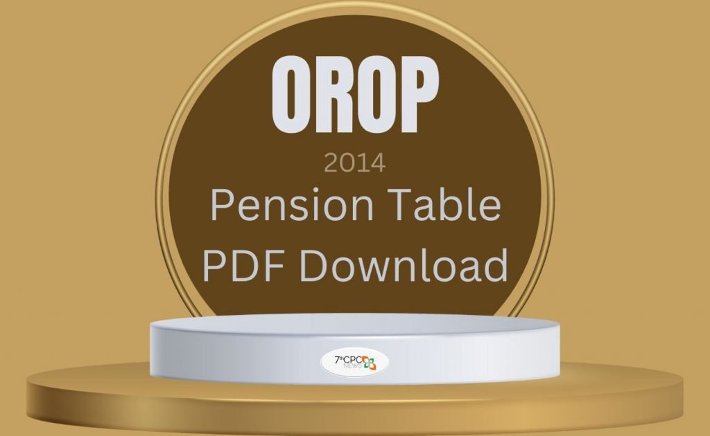 OROP 2014 Pension Revision Table PDF
