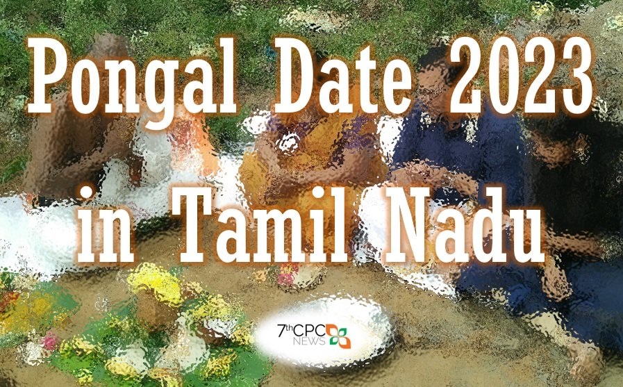 Bhogi Pongal 2023 Holiday in Tamil Nadu | When is Pongal in TN 2023
