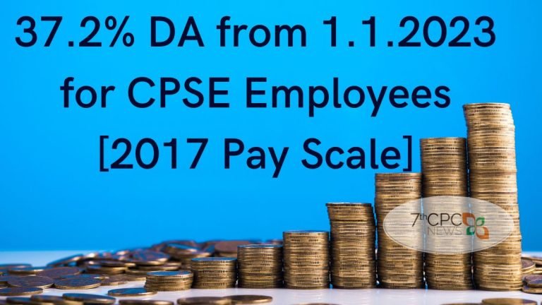 37.2% DA from 1.1.2023 for CPSE Employees - DPE Orders issued