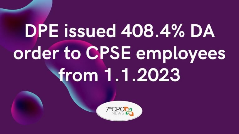 DPE issued 408.4% DA order to CPSE employees from 1.1.2023