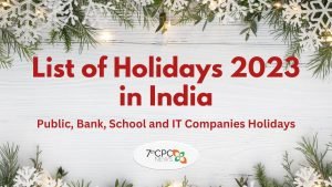 Holidays 2023 in India Public, Bank, School and IT Companies Holidays