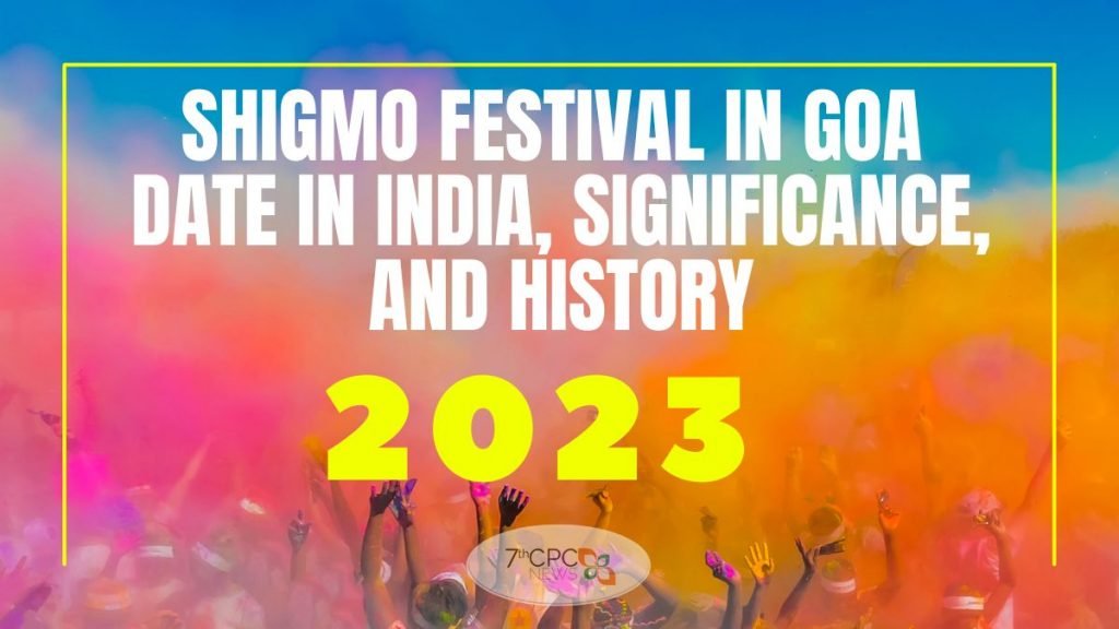 Shigmo Festival in Goa 2023 Date in India