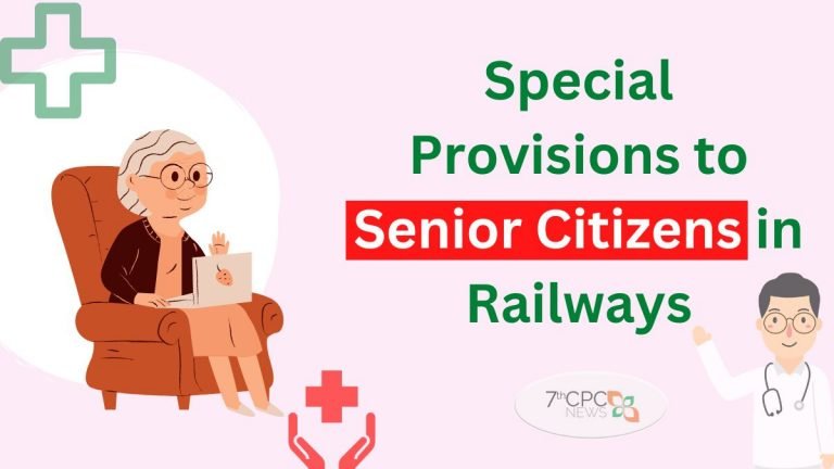 Special Provisions to Senior Citizens in Railway Hospitals