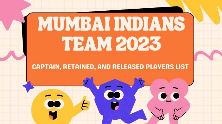 Mumbai Indians Team Squad 2023 Captain, Retained, and Released Players List