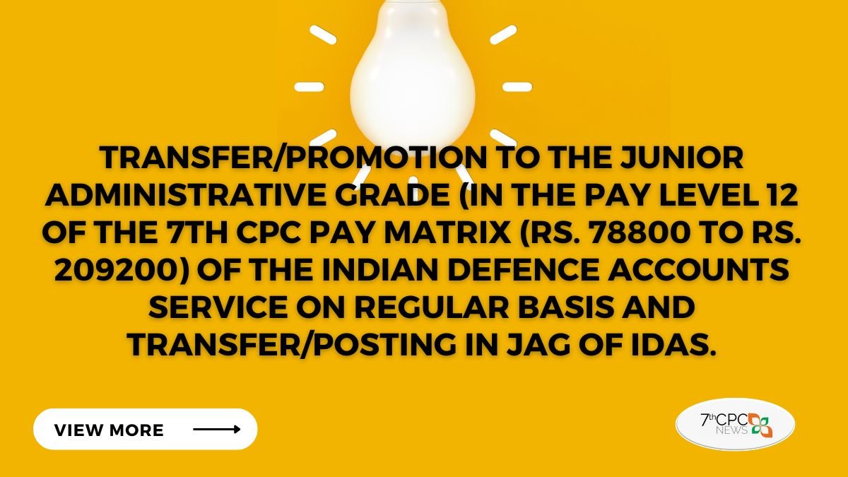 CGDA Clarification for Junior Administrative Grade Officers on Transfer, Promotion PDF