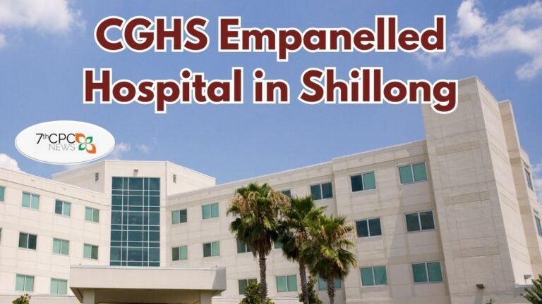CGHS Empanelled Hospital in Shillong