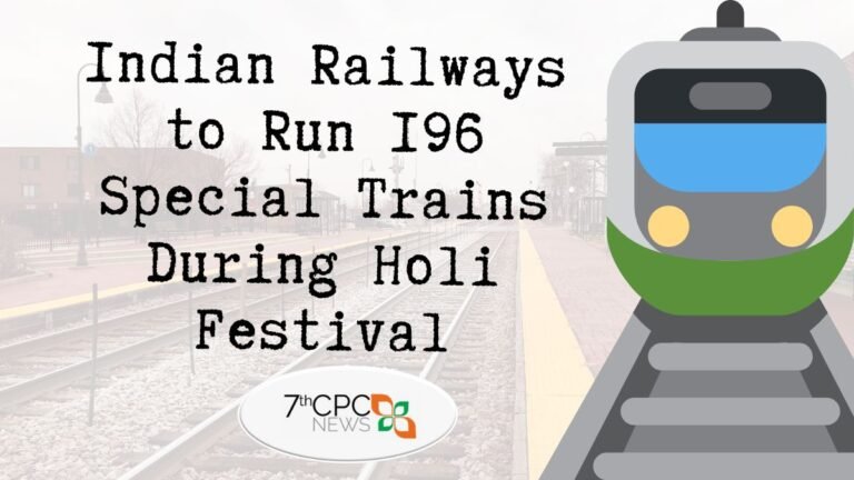 Indian Railways to Run 196 Holi Special Trains 2023