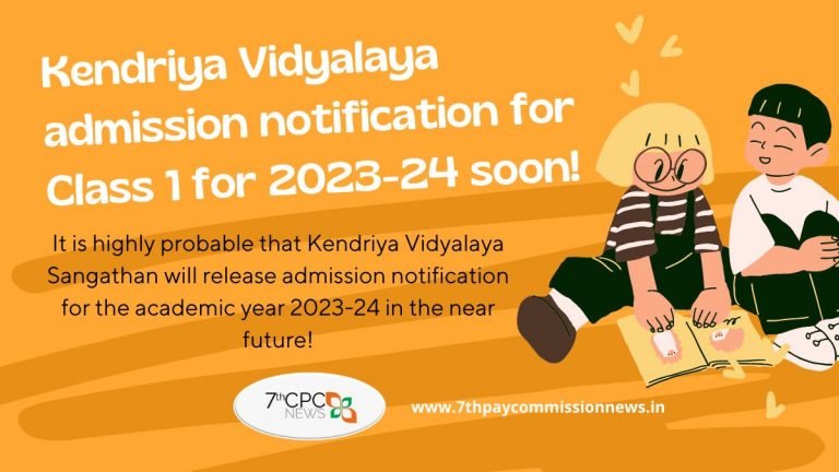 Kendriya Vidyalaya Class 1 admission notification for 2023-24