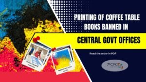 Printing of Coffee Table Books Banned in Central Government Offices