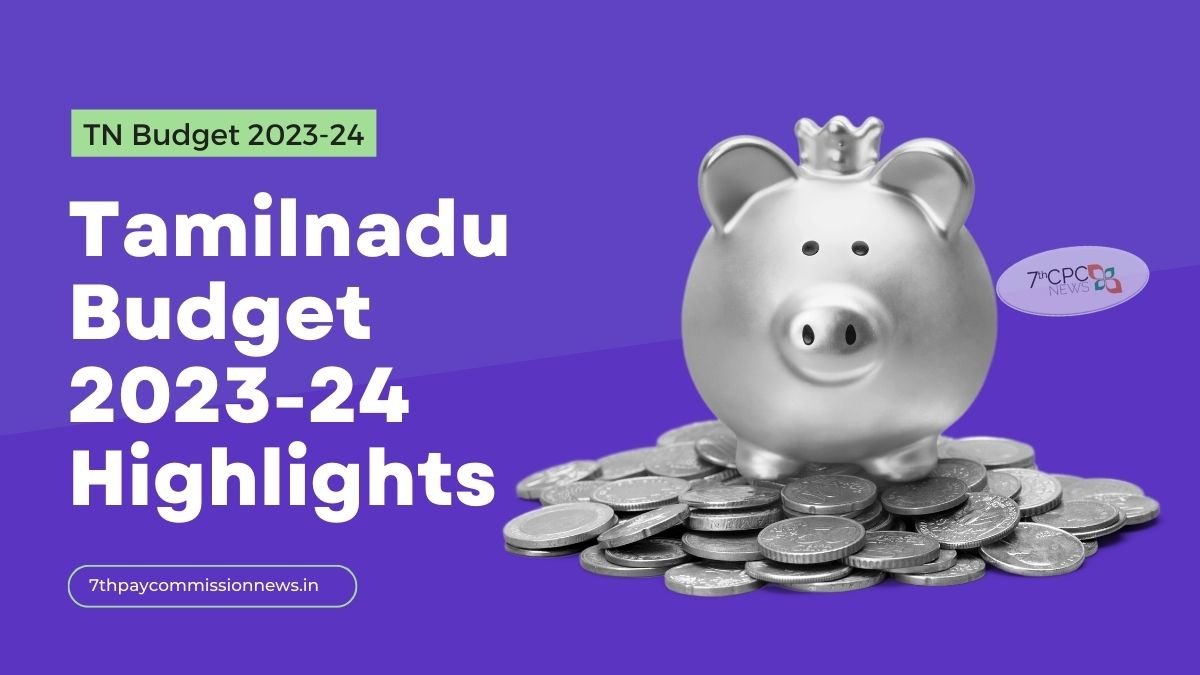 Budget Highlights — Central Government Employees Latest News