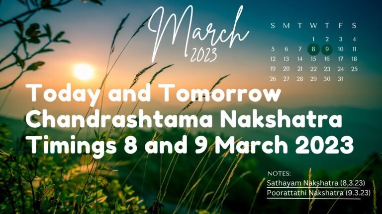 Today and Tomorrow Chandrashtama Nakshatra Dates and Timings 8 and 9 March 2023