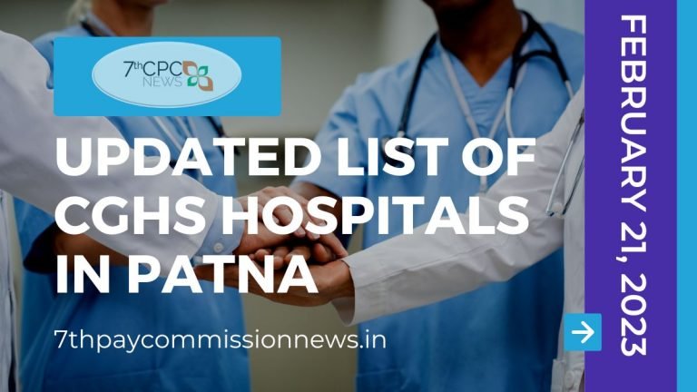 Updated list of CGHS hospitals in Patna 21.2.2023