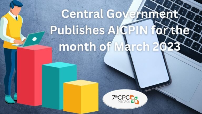 Central Government Publishes AICPIN for March 2023 PDF
