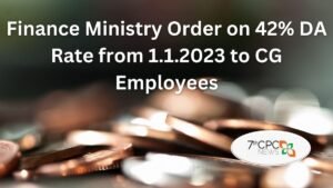 Finance Ministry Order on 42% DA Rate from Jan 2023 to CG Employees
