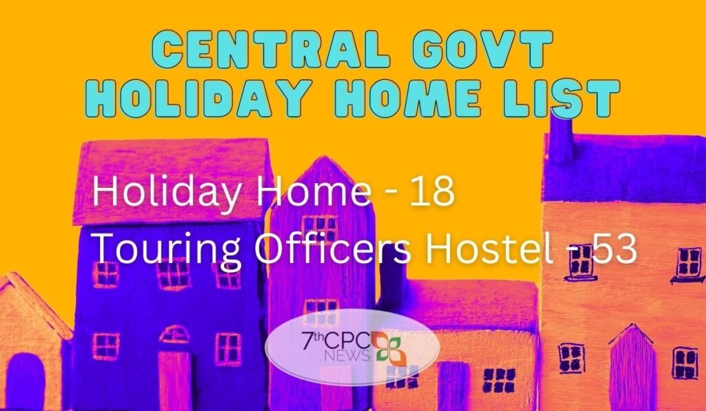 Central Govt Holiday Home Online Booking 2024 Guest House, CPWD Rest