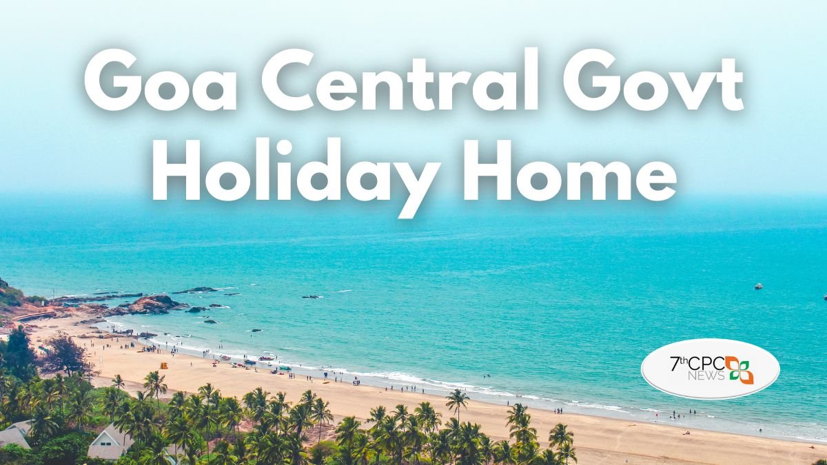 Central Government Holiday Home at Goa