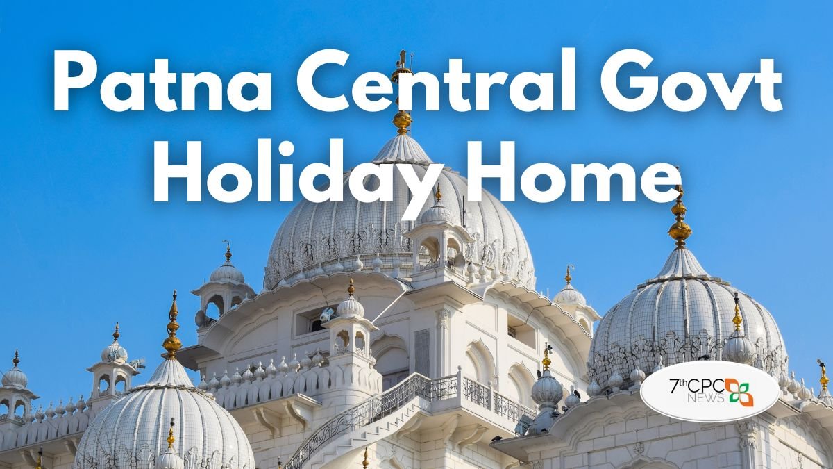 Central Government Holiday Home at Patna
